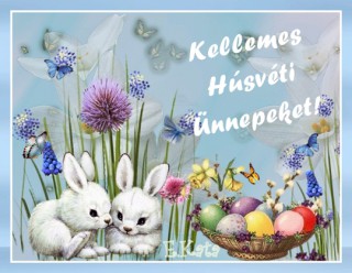 Kellemes húsvéti ünnepeket...