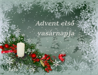 Advent első vasárnapja...